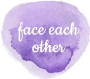 face each other